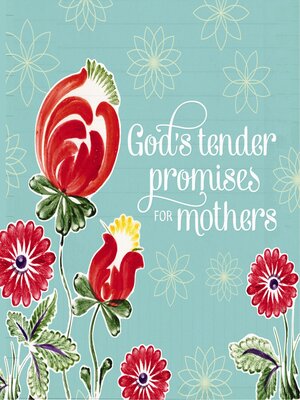 cover image of God's Tender Promises for Mothers